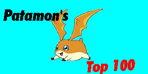 Patamon's Top 100